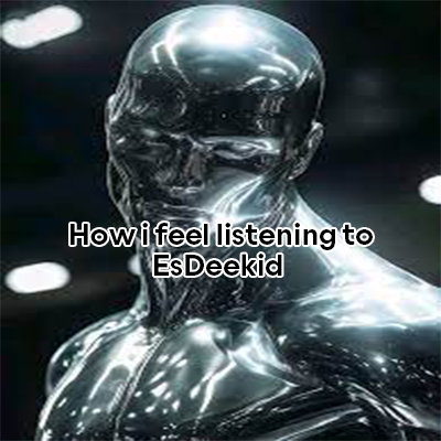 EsDeekid